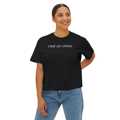 C'est Un Choix Boxy Tee (France)