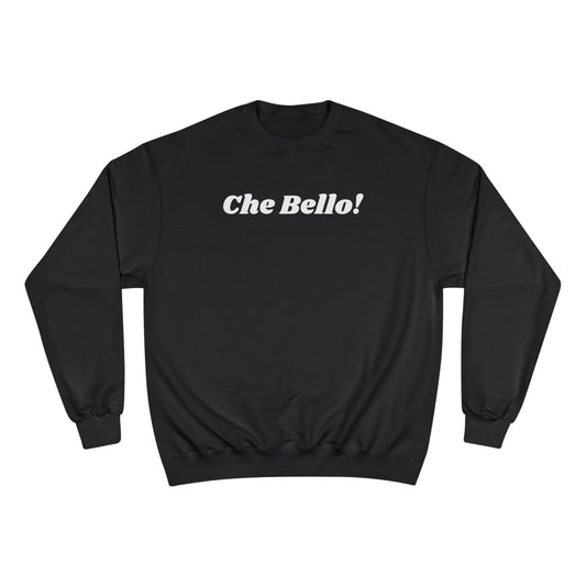 Che Bello! Sweatshirt (Italy)