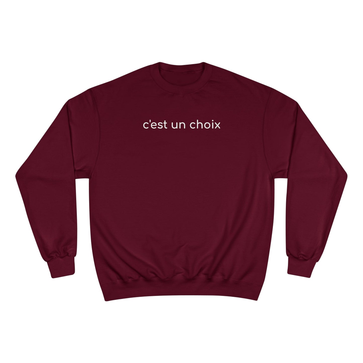 C'est un choix Sweatshirt (France)