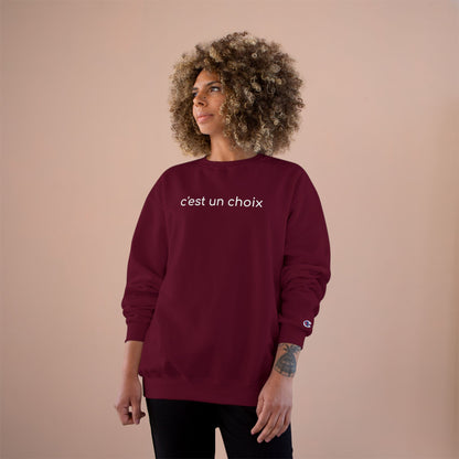 C'est un choix Sweatshirt (France)