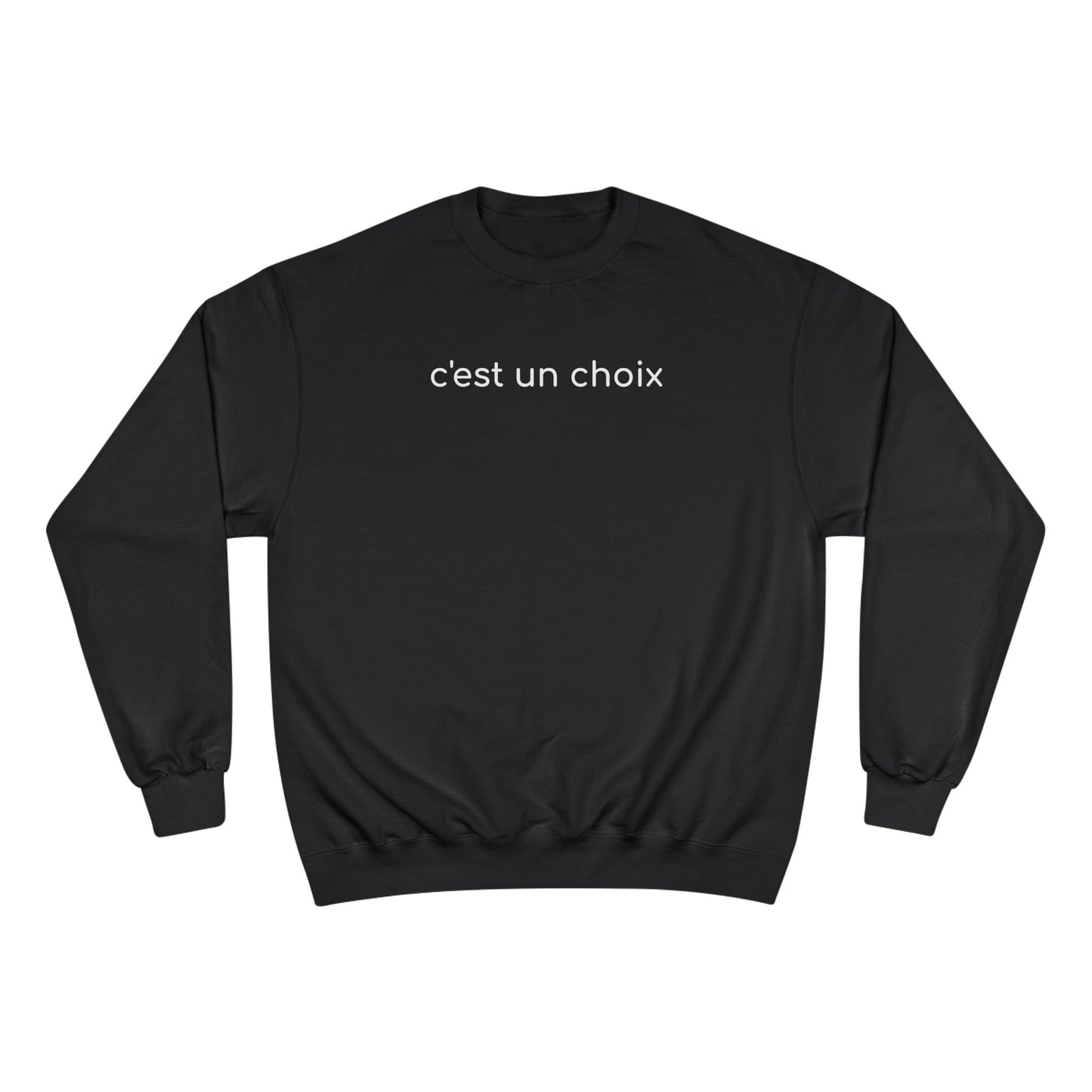 C'est un choix Sweatshirt (France)